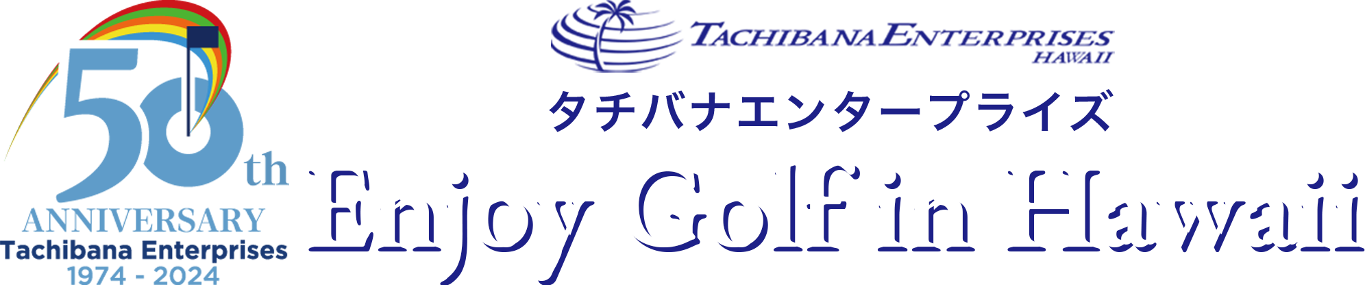 タチバナエンタープライズ Enjoy Aloha Golf